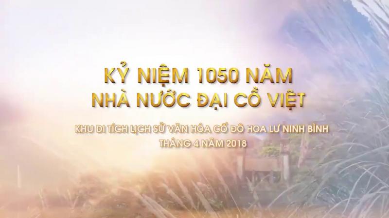 Các hoạt động văn hóa, thể thao thiết thực, ý nghĩa kỷ niệm 1050 năm  Nhà nước Đại Cồ Việt tại Ninh Bình